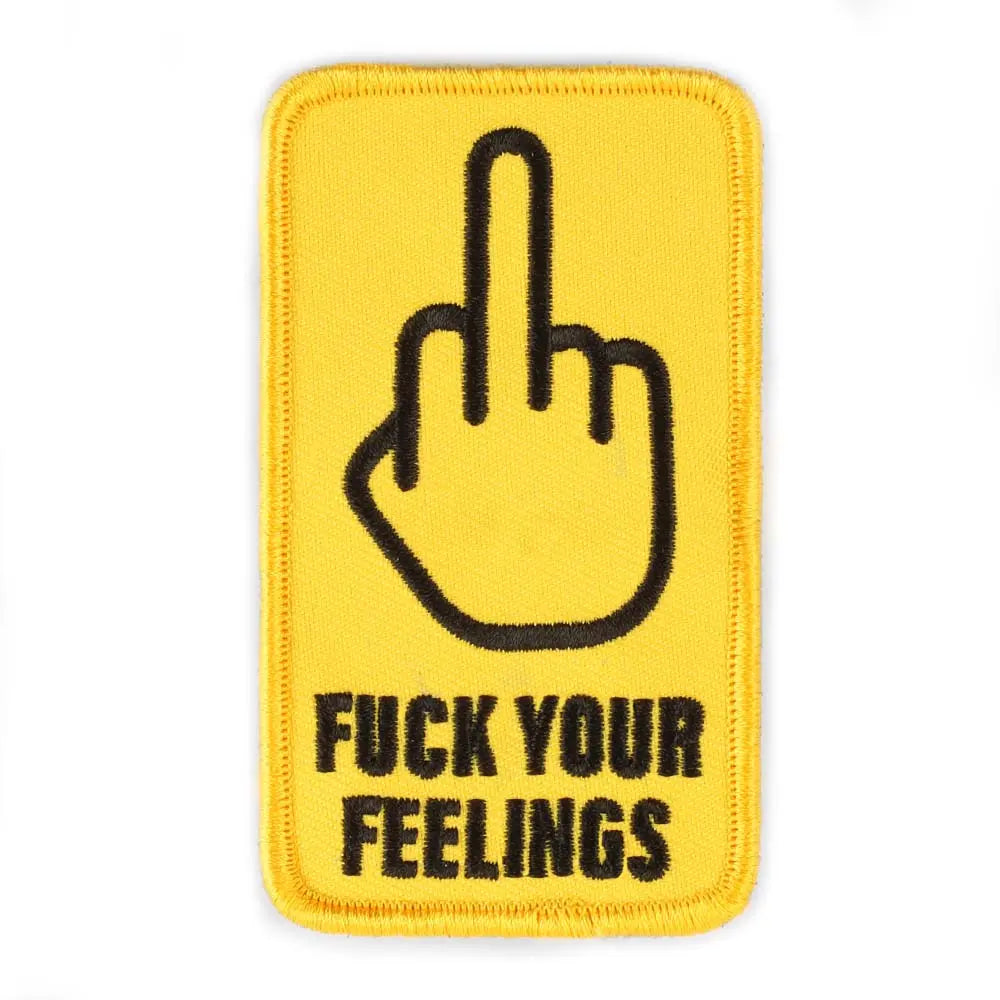 Fuck Your Feelings Patch hellgar tactical fuckyourfeelings